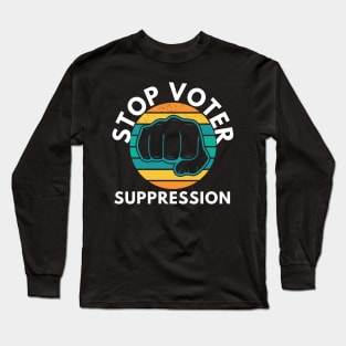 Black Voters Matter Georgia Voting Stop Voter Long Sleeve T-Shirt